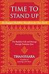 Time to Stand Up: An Engaged Buddhist Manifesto for Our Earth -- The Buddha's Life and Message through Feminine Eyes