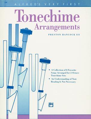 Alfred's Very First Tonechime Arrangements (Alfred Handbell Series)