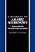 A History of Arabic Astrono...