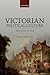 Victorian Political Culture: 'Habits of Heart and Mind'