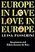 Europe in Love, Love in Europe: Imagination and Politics Between the Wars