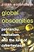 Global Obscenities: Patriarchy, Capitalism, and the Lure of Cyberfantasy