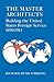 The Master Architects: Building the United States Foreign Service 1890–1913