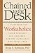 Chained to the Desk (Third Edition): A Guidebook for Workaholics, Their Partners and Children, and the Clinicians Who Treat Them