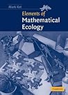 Elements of Mathematical Ecology