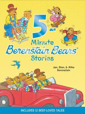 Berenstain Bears: 5-Minute Berenstain Bears Stories: Twelve Classic Family Tales Perfect for Bedtime and Giggles for Kids (Ages 4-8)