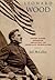 Leonard Wood: Rough Rider, Surgeon, Architect of American Imperialism