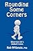 Rounding Some Corners by Rob McKenzie