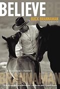 BELIEVE: A HORSEMANS JOURNEY