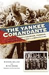 The Yankee Comand...