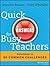Quick Answers for Busy Teac...