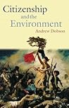 Citizenship and the Environment Citizenship and the Environment