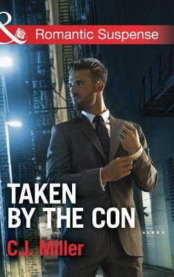 Taken by the Con (Kindle Edition)