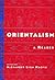 Orientalism: A Reader