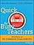 Quick Answers for Busy Teachers