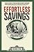 Effortless Savings: A Money Management Guide To Saving Without Sacrifice