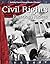 Civil Rights: Freedom Riders: The 20th Century (Building Fluency Through Reader's Theater)