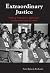 Extraordinary Justice: Mili...