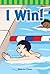 I Win!