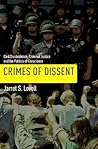 Crimes of Dissent...