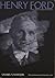 Henry Ford: An Interpretation (Great Lakes Books)