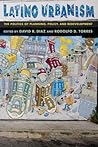 Latino Urbanism: ...