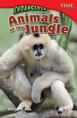Endangered Animals of the Jungle (Time For Kids)