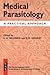Medical Parasitology: A Practical Approach (Paper)