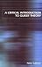A Critical Introduction to ...