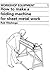 How to Make a Folding Machine for Sheet Metal Work (Workshop Equipment Manual, 1)