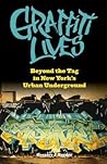 Graffiti Lives: B...