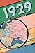 1929: Mapping the Jewish World (Goldstein-Goren Series in American Jewish Studies, 13)