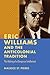 Eric Williams and the Anticolonial Tradition: The Making of a Diasporan Intellectual (New World Studies)