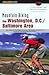 Mountain Biking the Washington, D.C./Baltimore Area, 4th: An Atlas of Northern Virginia, Maryland, and D.C.'s Greatest Off-Road Bicycle Rides