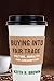 Buying into Fair Trade by Keith R. Brown