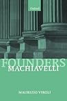 Machiavelli by Maurizio Viroli