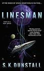 Linesman by S.K. Dunstall