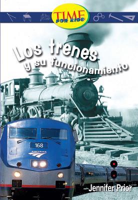 Trenes y su funcionamiento: Fluent (Nonfiction Readers)
