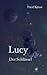 Lucy - Der Schlüssel (Band ...