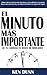 El Minuto Mas Importante: D...