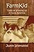 Farm Kid: Tales of Growing ...