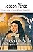 Teresa de Ávila y la España...