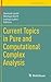 Current Topics in Pure and Computational Complex Analysis (Trends in Mathematics)
