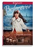 Danger in Paris: A Samantha Mystery