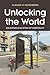Unlocking the World: Educat...