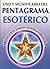 USO y Significado del Pentagrama Esoterico (Spanish Edition)