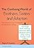 The Confusing World of Brothers, Sisters and Adoption: The Adoption Club Therapeutic Workbook on Siblings