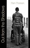 Out from the Shadows by Pamela Thorson