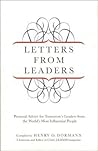 Letters from Leaders: Personal Advice For Tomorrow's Leaders From The World's Most Influential People
