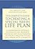 The Complete Guide to Creating a Special Needs Life Plan: A Comprehensive Approach Integrating Life, Resource, Financial, and Legal Planning to Ensure a Brighter Future for a Person with a Disability